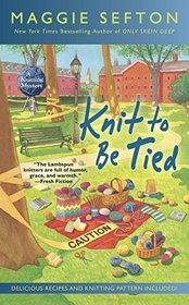 Knit to Be Tied (Knitting Mystery, Bk 14)