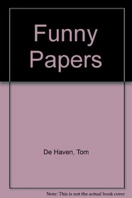 Funny Papers (Funny Papers, Bk 1)