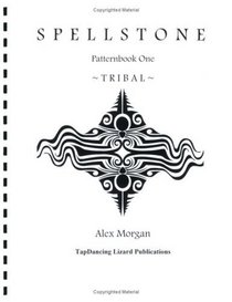Spellstone Patternbook One: Tribal