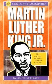 Martin Luther King Jr. (Biographies of the 20th Century)