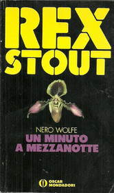 Un minuto a mezzanotte (Before Midnight) (Nero Wolfe, Bk 25) (Italian Edition)