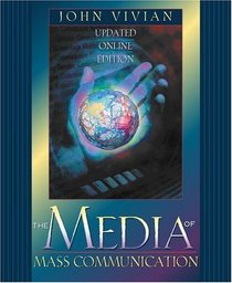 The Media of Mass Communication: Updated Online Edition