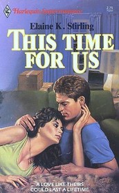 This Time for Us (Harlequin Superromance, No 261)