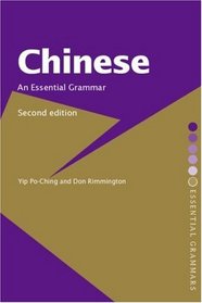 Chinese: An Essential Grammar, Second Edition (Essential Grammars)