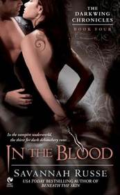 In the Blood (Darkwing Chronicles, Bk 4)