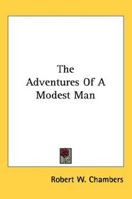 The Adventures Of A Modest Man