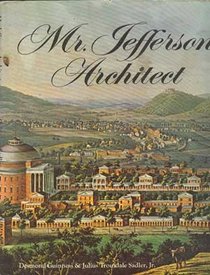 Mr. Jefferson, Architect (A Studio book)