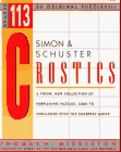 SIMON  SCHUSTER CROSTICS #113 (Simon  Schuster Crostics)
