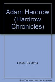 Adam Hardrow (Hardrow Chronicles)