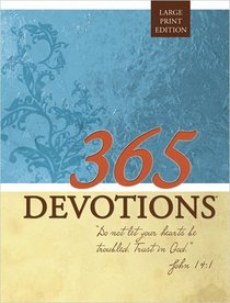 365 Devotions Large Print Edition