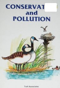 Conservation and Pollution (Green and Growing)