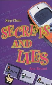 Secrets and Lies (Step-chain S.)
