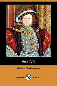 Henri VIII (Dodo Press) (French Edition)