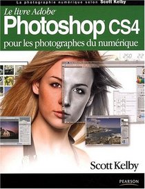 Le livre Adobe Photoshop CS4 (French Edition)