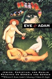 Eve & Adam: Jewish, Christian, and Muslim Readings on Genesis and Gender