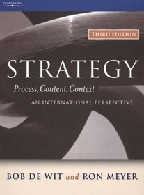 Strategy : Process, Content, Context--An International Perspective
