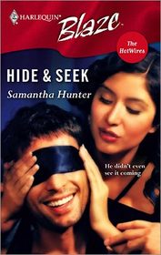 Hide & Seek (Harlequin Blaze)