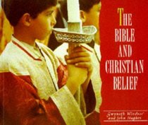 Exploring Christianity: the Bible and Christian Belief (Exploring Christianity)