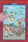 Red, White, and Blue (All Aboard Reading , Level 2)