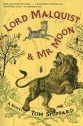 Lord Malquist and Mr. Moon: A Novel