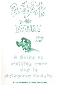 A Bark In The Park: A Guide To Walking Your Dog In Delaware County