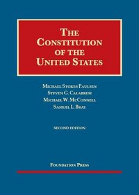 The Constitution of the United States, 2d (Foundation Press)