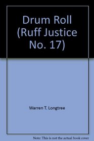Ruff Justice 17: Drum (Ruff Justice)