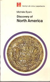 Discovery of North America (Hamlyn all-colour paperbacks, history and mythology)
