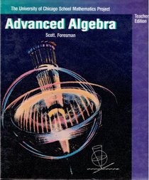 Advanced Algebra (University of Chicago School Mathematics Project)