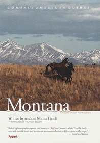 Compass American Guides: Montana, 4th Edition (4th Edition)