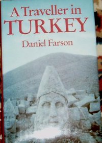 A Traveller in Turkey