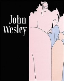 John Wesley: Paintings: 1961-2000