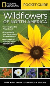 National Geographic Pocket Guide to Wildflowers of North America