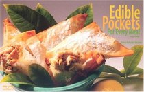 Edible Pockets for Every Meal: Dumplings, Turnovers and Pasties (Nitty Gritty Cookbooks)