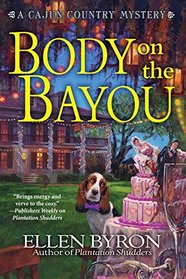 Body on the Bayou (Cajun Country, Bk 2)