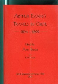 Arthur Evans's Travels in Crete 1894-1899 (bar s)