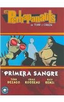 Perhapanauts 1: Primera Sangre/ First Blood (Spanish Edition)