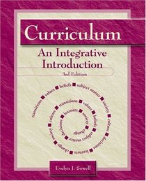 Curriculum : An Integrative Introduction (3rd Edition)