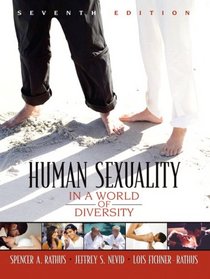 Human Sexuality in a World of Diversity (7th Edition) (MyPsychKit Series)