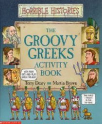 Groovy Greeks Activity Book (Horrible Histories)