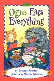 Ogre Eats Everything (Dutton Easy Reader)