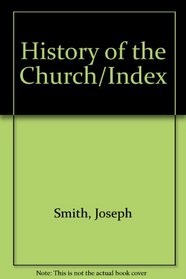 History of the Church/Index