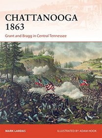 Chattanooga 1863: Grant and Bragg in Central Tennessee (Campaign)