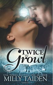 Twice the Growl (Paranormal Dating Agency, Bk 1)