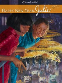 Happy New Year, Julie (American Girls Collection)