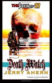 Death Watch (The Survivalist) (Volume 27)