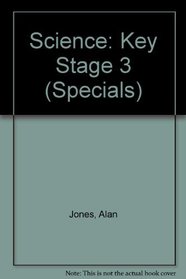 Science: Key Stage 3 (Specials)