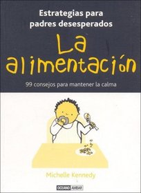 La Alimentacion (Spanish Edition)