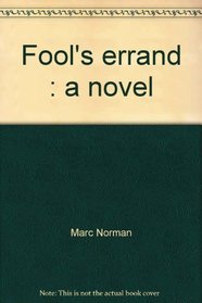 Fool's errand: A novel