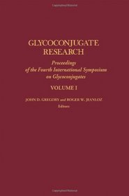 Glycoconjugate Research (v. 1)